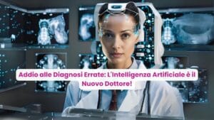 Addio alle Diagnosi Errate L'Intelligenza Artificiale è il Nuovo Dottore!