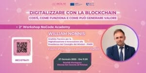 Banner Articolo William Nonnis parla di Blockchain al 2° Workshop NoCode Academy